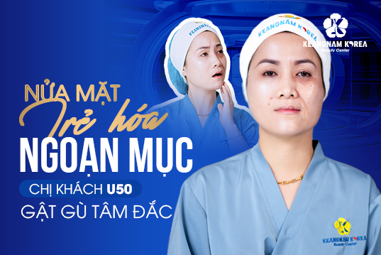 Show cận cảnh làn da lão hóa đã được Keangnam Korea khắc phục