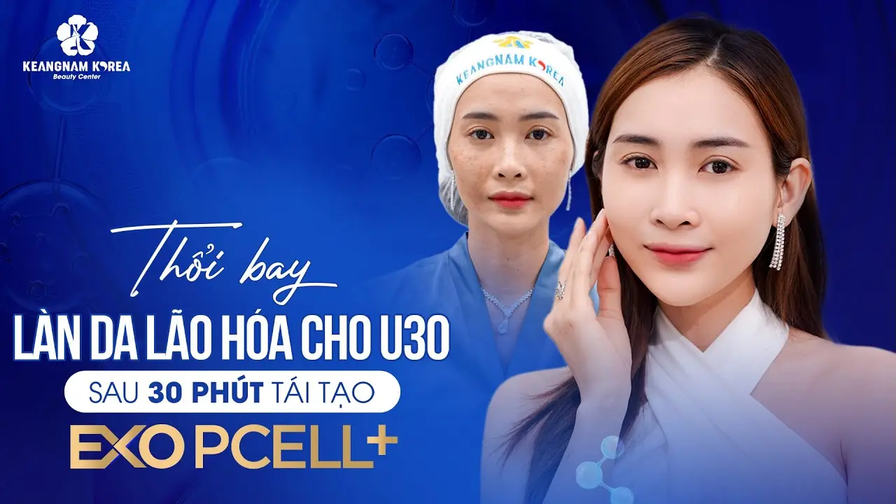 Thổi bay làn da lão hóa sao 30' bằng Exo PCell +