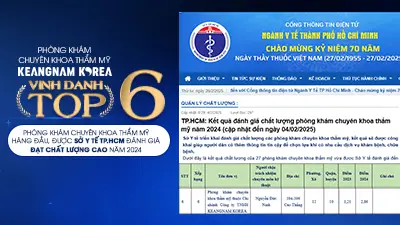 Keangnam Korea vinh dự được Sở Y Tế Tp.HCM xếp hạng top 6 phòng khám chuyên khoa thẩm mỹ chất lượng cao năm 2024
