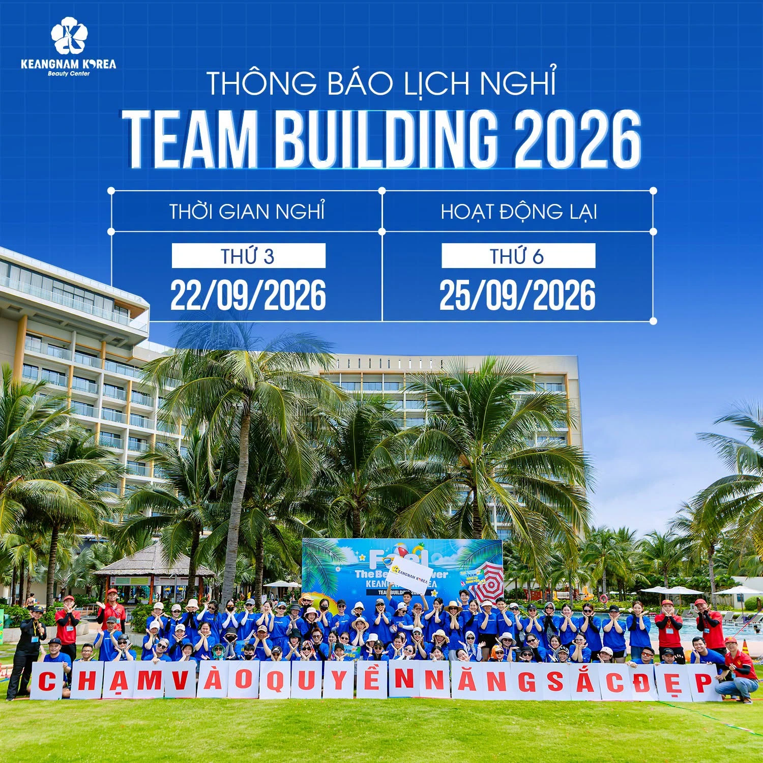 THÔNG BÁO LỊCH NGHỈ TEAM BUILDING 2026 1 Thông Báo Lịch Nghỉ Team Building 2026 | Keangnam Korea